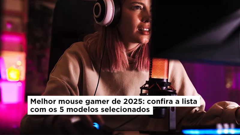 Melhor Mouse Gamer de 2025: confira a lista com os 8 modelos selecionados